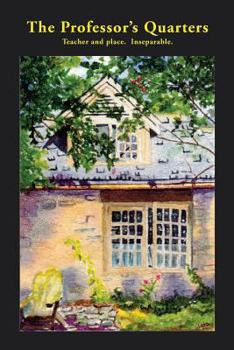 Paperback The Professor's Quarters Book
