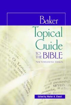 Hardcover Baker Topical Guide to the Bible Book