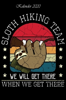 Kalender 2020 - Hiking Team: - 120 Seiten Liniert Notizbuch Tagebuch Malbuch Schreibheft Planer (German Edition)