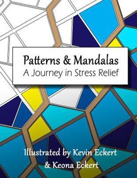 Paperback Patterns & Mandalas: A Journey in Stress Relief Book