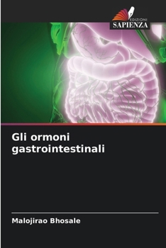Paperback Gli ormoni gastrointestinali [Italian] Book
