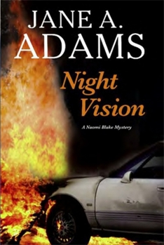 Night Vision - Book #7 of the Naomi Blake