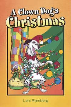Paperback A Clown Dog's Christmas Book