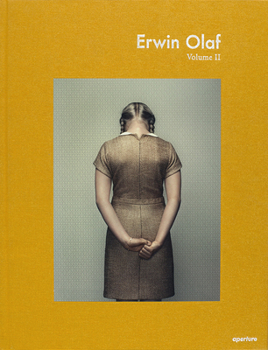 Hardcover Erwin Olaf: Volume II Book