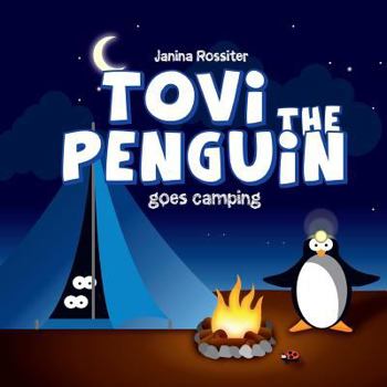 Paperback Tovi the Penguin: goes Camping Book