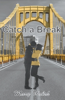 Paperback Catch a Break Book