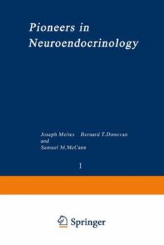 Paperback Pioneers in Neuroendocrinology Book