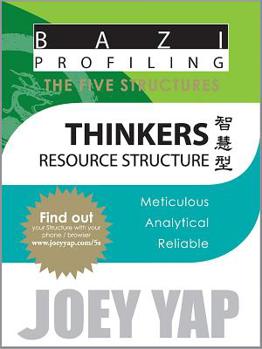 Thinkers - Resource Structure - Book  of the BaZi Essentials - The Five Structures