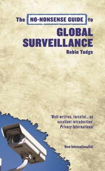 Paperback The No-Nonsense Guide to Global Surveillance Book