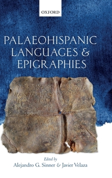 Hardcover Palaeohispanic Languages and Epigraphies Book