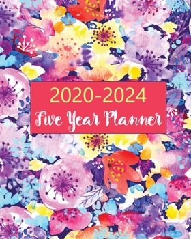 2020-2024 Five Year Planner: 60 Months Calendar Monthly Agenda, 5 Year Appoitment For The Next Five Years, Monthly Planner Organizer with Holidays and Inspirational Quotes.