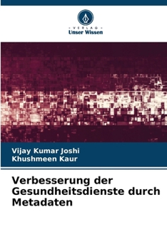 Paperback Verbesserung der Gesundheitsdienste durch Metadaten [German] Book