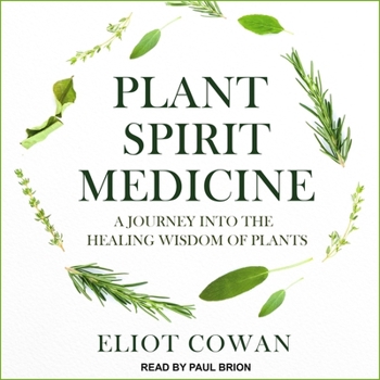Audio CD Plant Spirit Medicine: A Journey Into the Healing Wisdom of Plants Book