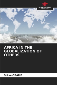 Paperback Africa in the Globalization of Others Book