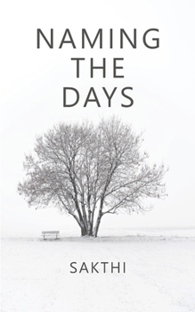 Paperback Naming The Days Book