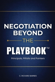Paperback Negotiation Beyond the Playbook™ Book