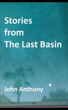 Paperback Stories from The Last Basin Book