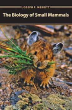 Hardcover Biology of Small Mammals Book