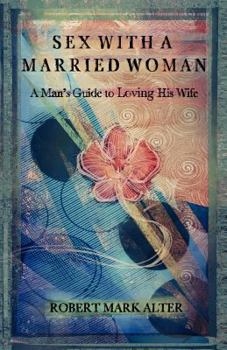 Paperback Sex With a Married Woman Book