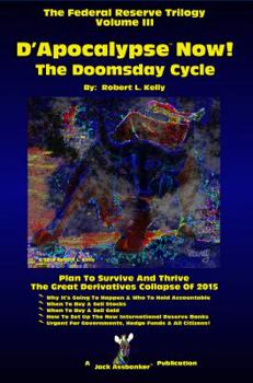 Paperback D'Apocalypse Now!---The Doomsday Cycle Book