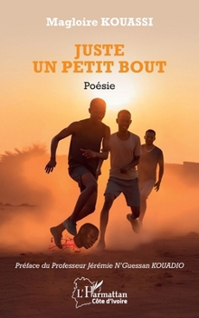Paperback Juste un petit bout [French] Book
