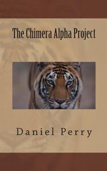 Paperback The Chimera Alpha Project Book