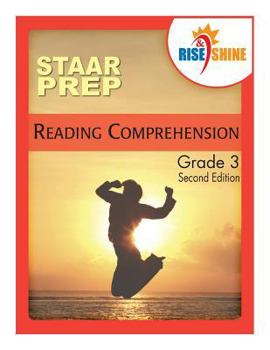 Paperback Rise & Shine STAAR Prep Reading Comprehension Grade 3 Book