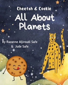 Paperback All About Planets: Cheetah & Cookie Book