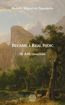Paperback Became a Real Stoic: 50 Affirmations Book