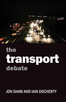 Paperback The Transport Debate Book