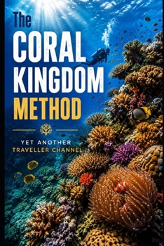 Paperback The Coral Kingdom Methd Book