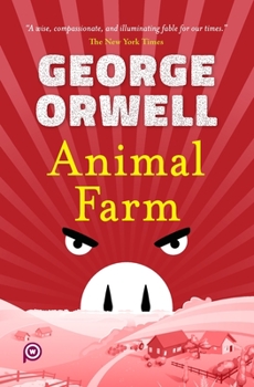 Animal Farm: A Fairy Story 0451526341 Book Cover