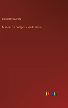 Hardcover Manual de composición literaria [Spanish] Book