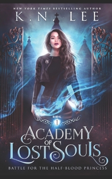 Paperback Academy of Lost Souls: A Dystopian Sci-fi Fantasy Book