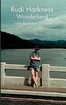Wunderland: eine Auszeit in Thailand