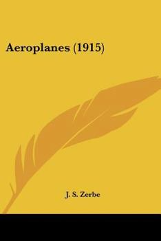 Paperback Aeroplanes (1915) Book