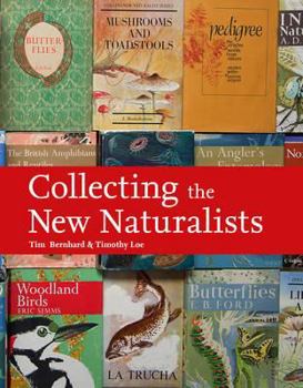 Hardcover Collecting the New Naturalists Book