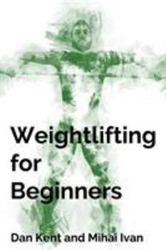 Paperback Weightlifting for Beginners Book