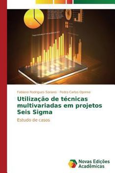 Paperback Utilização de técnicas multivariadas em projetos Seis Sigma [Portuguese] Book