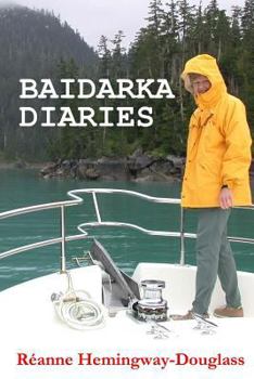 Paperback Baidarka Diaries: Voyages and Explorations British Columbia and Alaska 1992-2003 Book