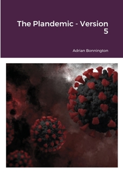 Paperback The Plandemic - Version 5 Book