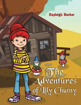 Paperback The Adventures of Lily Chutny Book