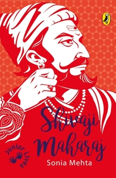 Paperback Shivaji Maharaj (Junior Lives) Book