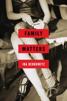 Family Matters - Book #1 of the Jackson Steeg