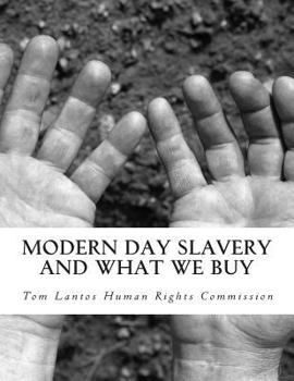 Paperback Modern Day Slavery and What We Buy Book