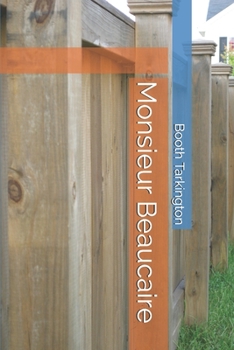 Paperback Monsieur Beaucaire Book