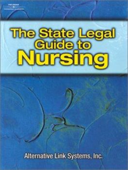 Paperback The State Legal Guide to Nursing Book