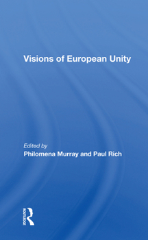Paperback Visions of European Unity Book