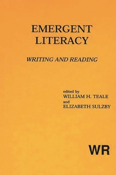 Hardcover Emergent Literacy: Writing and Reading Book