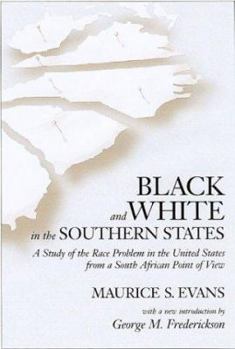 Black and White in the Southern States - Book  of the Southern Classics